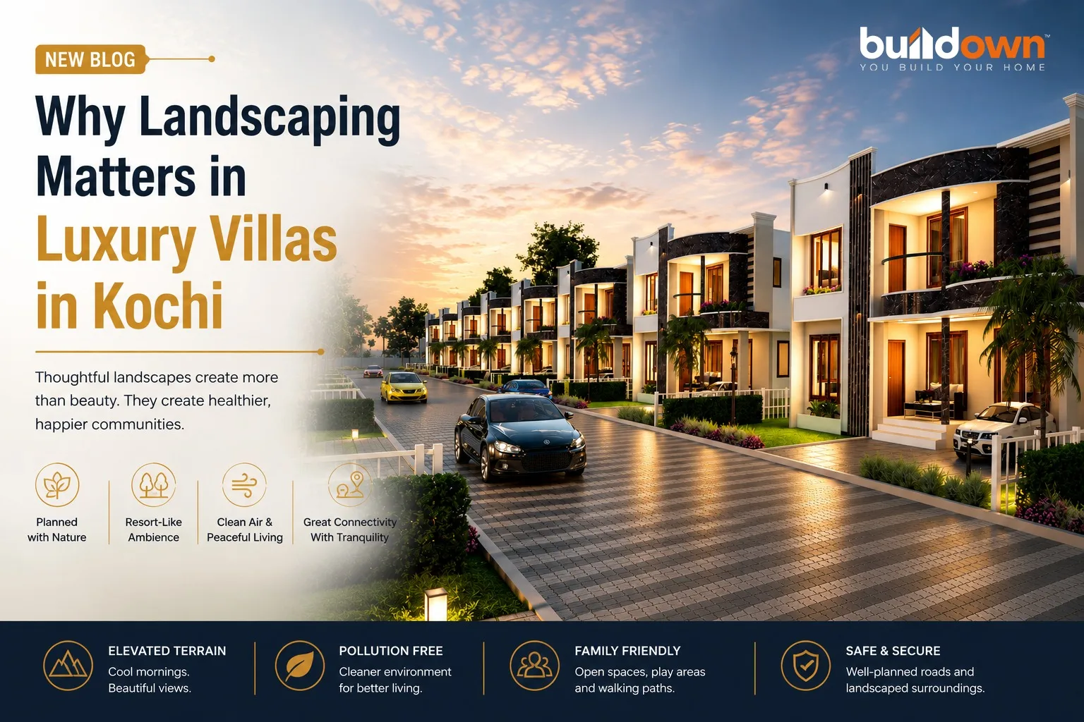 Beautiful landscaped streets and modern luxury villas in Kochi with tree-lined roads, green spaces, and a peaceful resort-like community developed by Buildown Developers.
